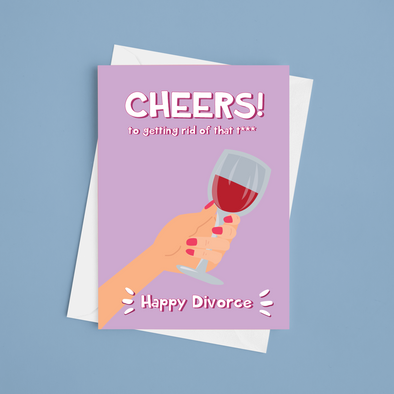 Cheers On Your Divorce - A5 Divorce Card (Blank)