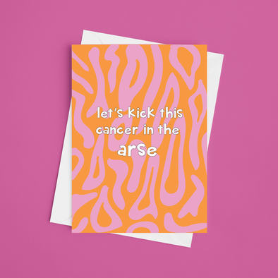 Let's Kick This Cancer - A5 Get Well Soon Card (Blank)