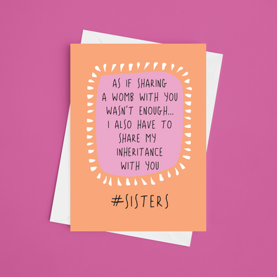 Share My Inheritance - A5 Sister Birthday Card (Blank)