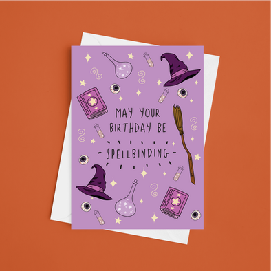 May your Birthday Be Spellbinding - A5 Halloween Birthday Card