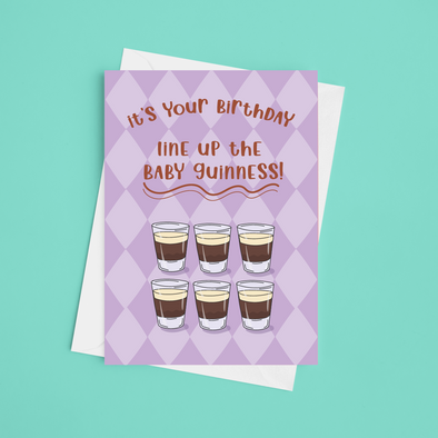 Line Up The Baby Guinness - A5 Baby Guinness Birthday (Blank)