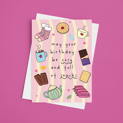 May Your Birthday Be Full Of Snacks - A5 Funny Birthday Card
