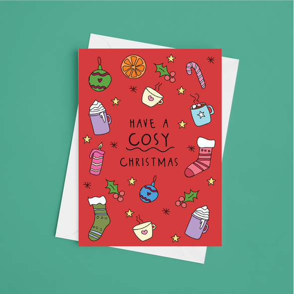 Have A Cosy Christmas  - A5 Funny Christmas Card