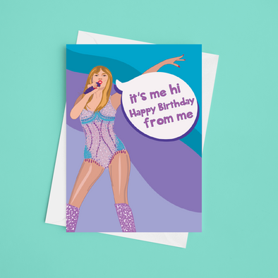 It's Me Hi  - A5 Taylor Swift Birthday Card (Blank)