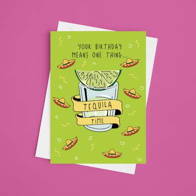 Tequila Time - A5 Birthday Card (Blank)