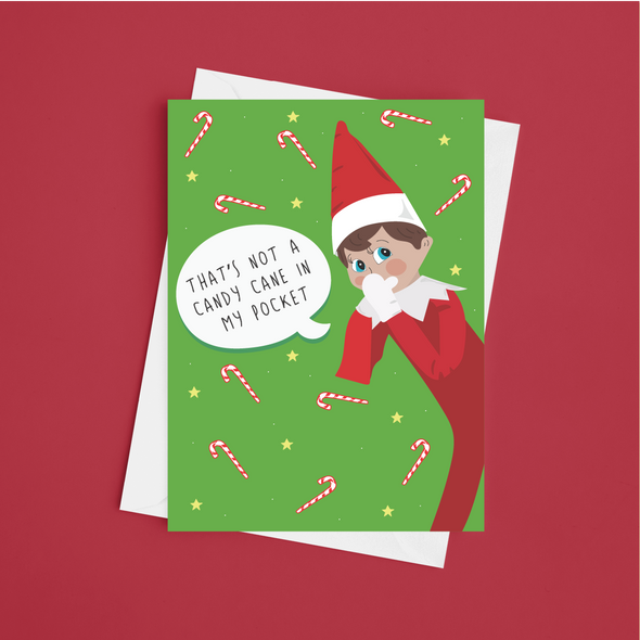 That's Not A Candy Cane In My Pocket  - A5 Rude Christmas Card