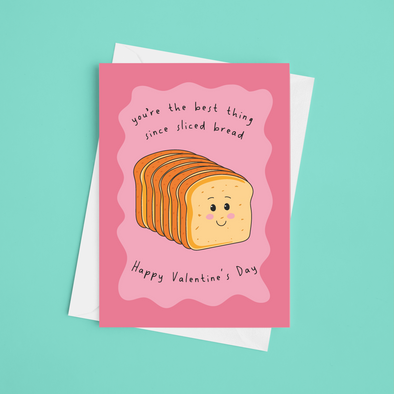 You're The Best Thing Since Sliced Bread  - A5 Happy Valentine's Day Card (Blank)