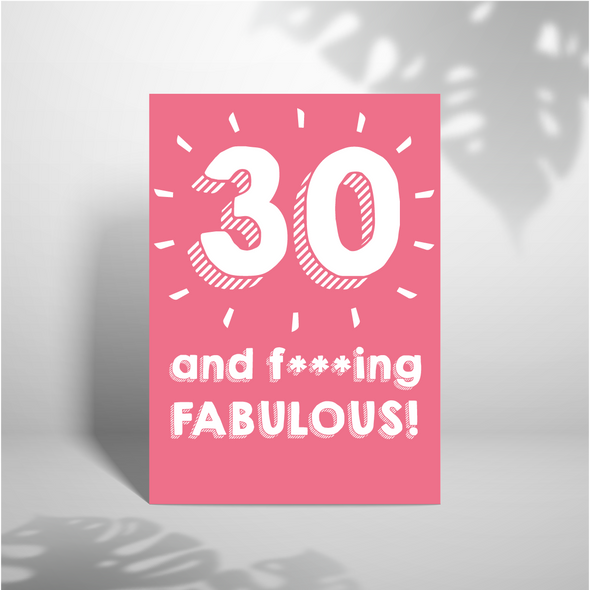 30 and FABULOUS - A5 Greeting Card