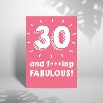 30 and FABULOUS - A5 Greeting Card (Blank)