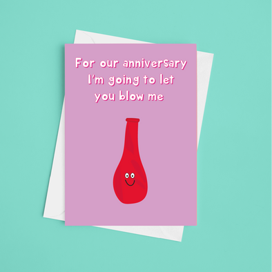 Blow Me - Happy Anniversary - A5 Greeting Card