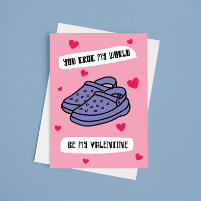 You Croc My World - A5 Happy Valentine's Day Card (Blank)