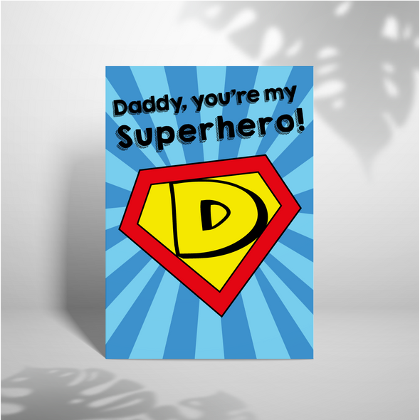 Daddy You're My Superhero -Greeting Card (Wholesale)