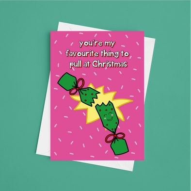 Favourite Thing To Pull At Christmas - A5 Greeting Card (Blank)