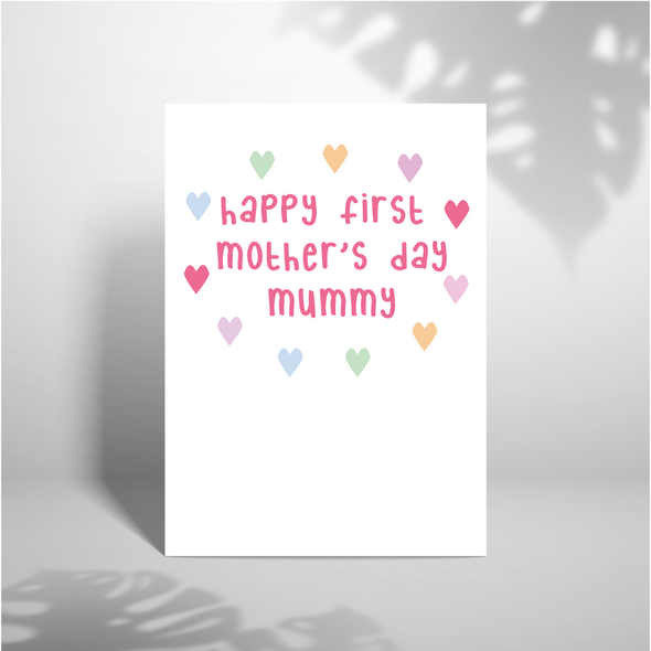Happy First Mother's Day Mummy - A5 Greeting Card (Blank)