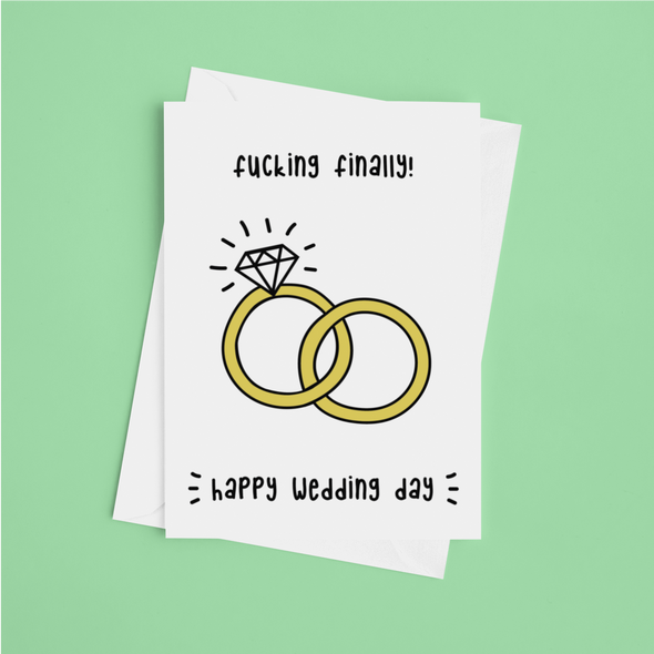Fucking Finally Wedding  - A5 Greeting Card