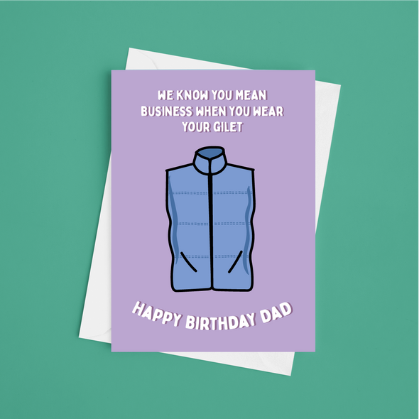 Dad Gilet Birthday   - A5 Greeting Card