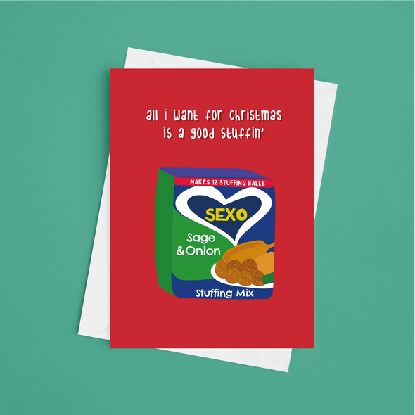 All I Want For Christmas Is A Good Stuffin' - A5 Greeting Card
