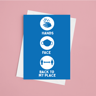 Hands Face Back To My Place - A5 Greeting Card (Blank)