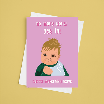 Happy Maternity Leave -  A5 Greeting Card