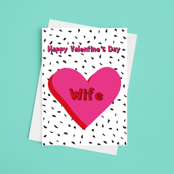 Happy Valentine's day To My Wife - A5 Happy Valentine's Day Card (Blank)