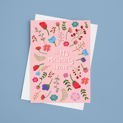 Happy Maternity Leave Floral -  A5 Greeting Card