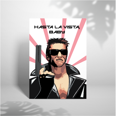 Hasta La Vista - A5 Greeting Card (Blank)