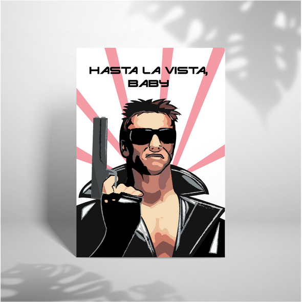 Hasta La Vista - A5 Greeting Card