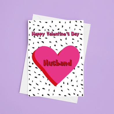 Happy Valentine's Day Husband - A5 Happy Valentine's Card