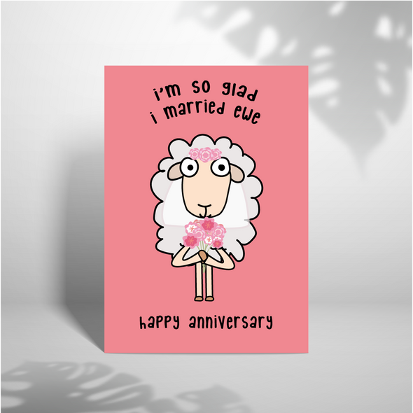 I'm So Glad I Married Ewe - A5 Greeting Card (Blank)