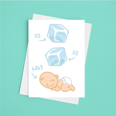 Ice Ice Baby - A5 Greeting Card (Blank)