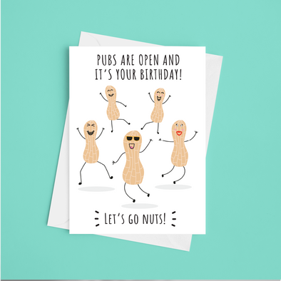 Pubs Are Open And It's Your Birthday - A5 Greeting Card (Blank)