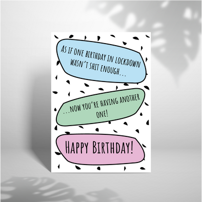 Lockdown Birthday - A5 Greeting Card (Blank)