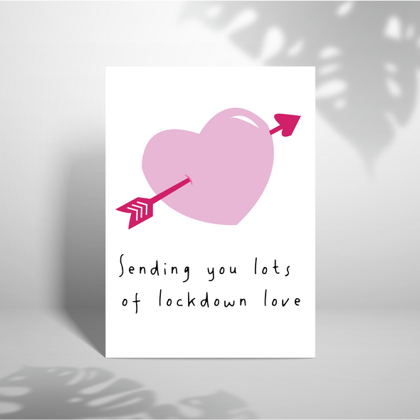 Lockdown Love -Greeting Card (Wholesale)