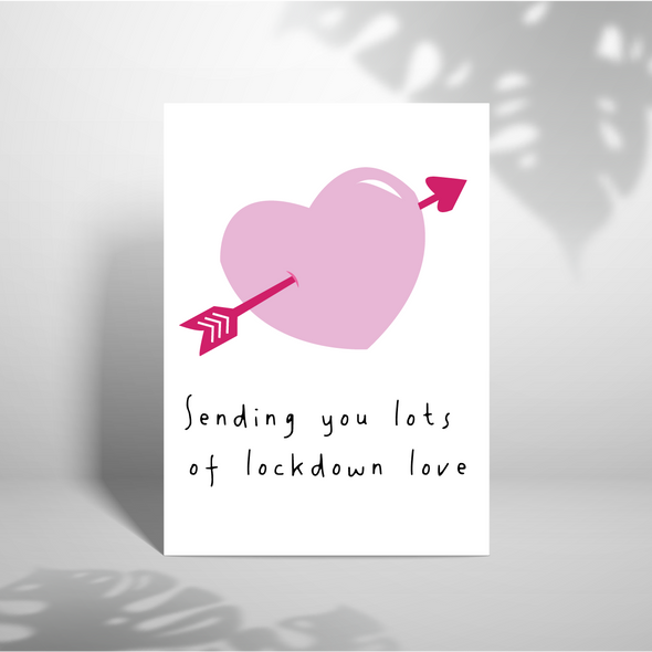 Sending Lockdown Love - A5 Greeting Card