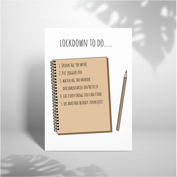 Lockdown To Do - A5 Greeting Card
