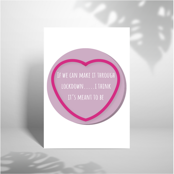 Lockdown Love Heart - A5 Greeting Card (Blank)