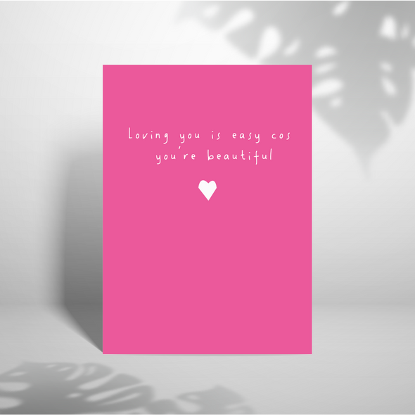 Loving you is easy  -Greeting Card (Wholesale)