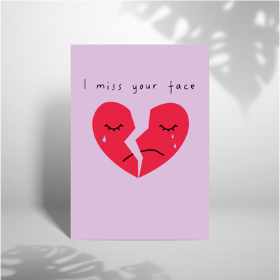 Miss Your Face - A5 Greeting Card