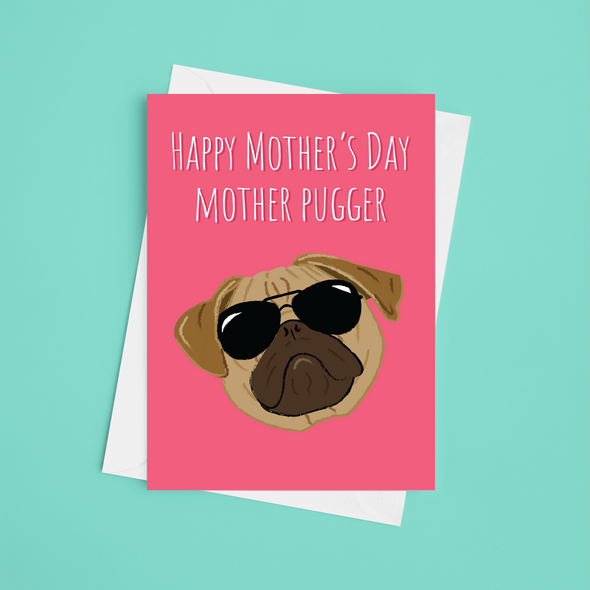 Mother Pugger Mother's Day - A5 Greeting Card (Blank)