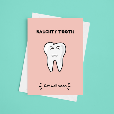Naughty Tooth Get Well Soon - A5 Greeting Card (Blank)