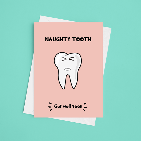Naughty Tooth Get Well Soon - A5 Greeting Card (Blank)