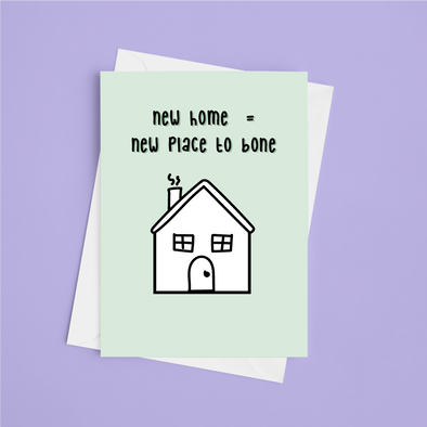 New Home New Place To Bone - A5 Greeting Card