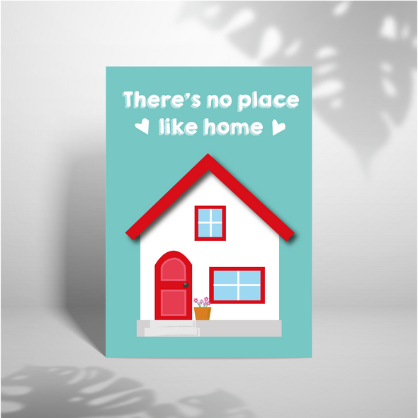 No Place Like Home - A5 Greeting Card