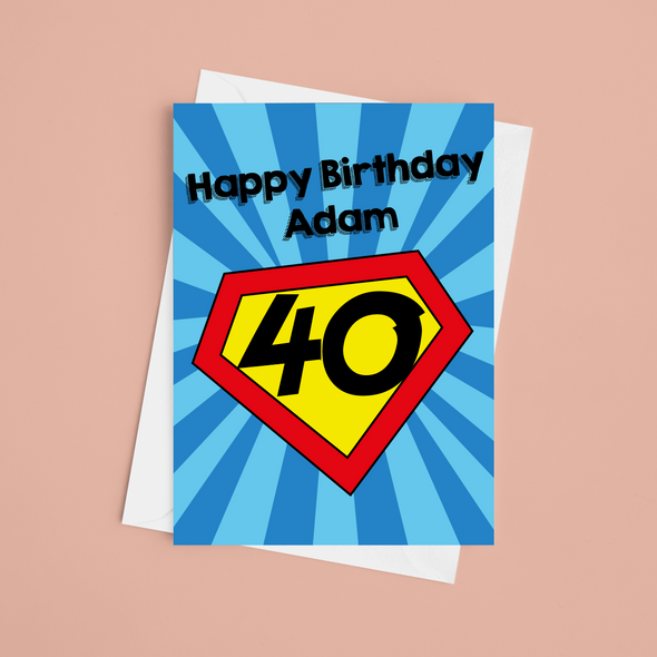 Superhero Personalised 40th Birthday Card - A5 Greeting Card