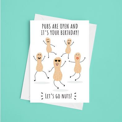 Pubs Are Open & It's Your Birthday - A5 Greeting Card