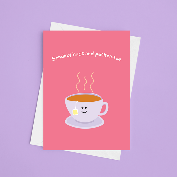 Sending Hugs And Positivi-Tea - A5 Thinking Of You Card (Blank)