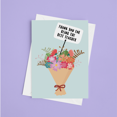Thanks for being the best teacher - A5 Greeting Card