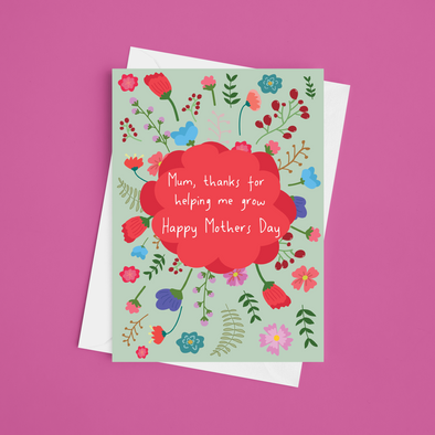Mum Thanks For Helping Me Grow -Greeting Card (Wholesale)
