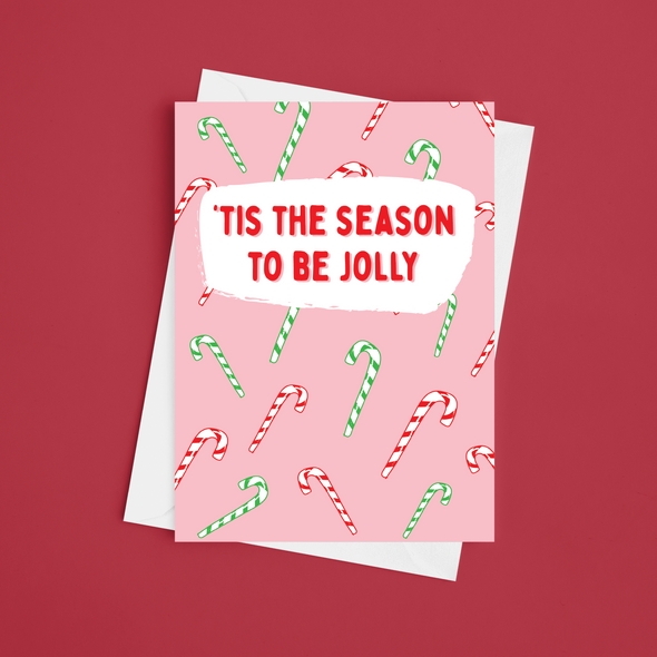 'Tis The Season - A5 Greeting Card