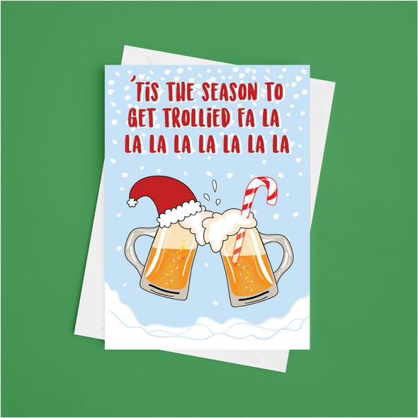'Tis The Season To Get Trollied - A5 Greeting Card (Blank)